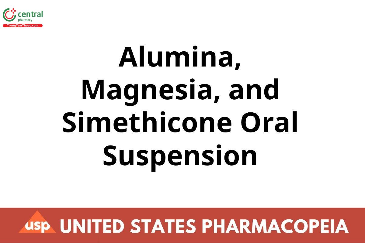 Alumina, Magnesia, and Simethicone Oral Suspension