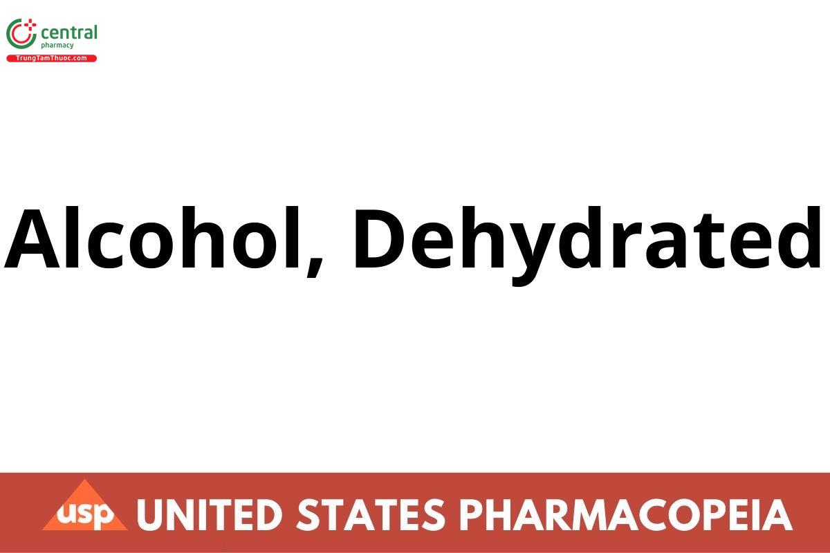 Alcohol, Dehydrated