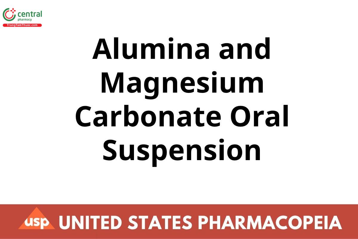 Alumina and Magnesium Carbonate Oral Suspension