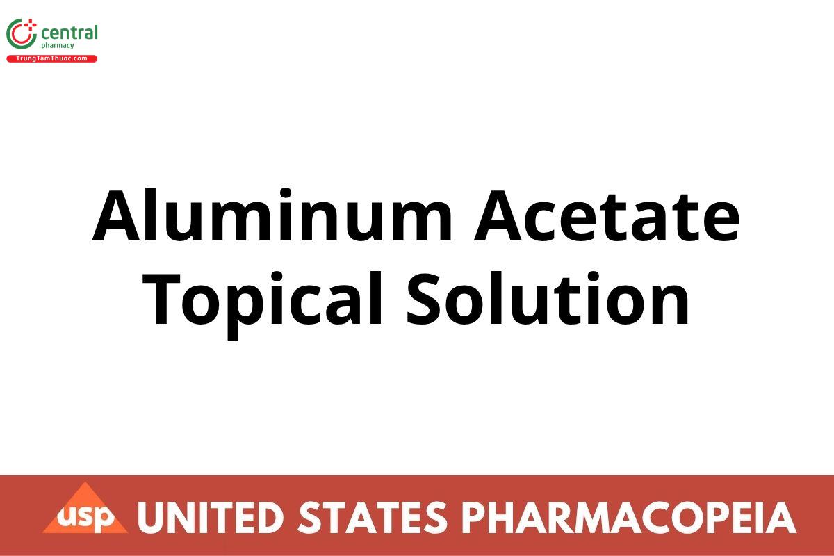 Aluminum Acetate Topical Solution