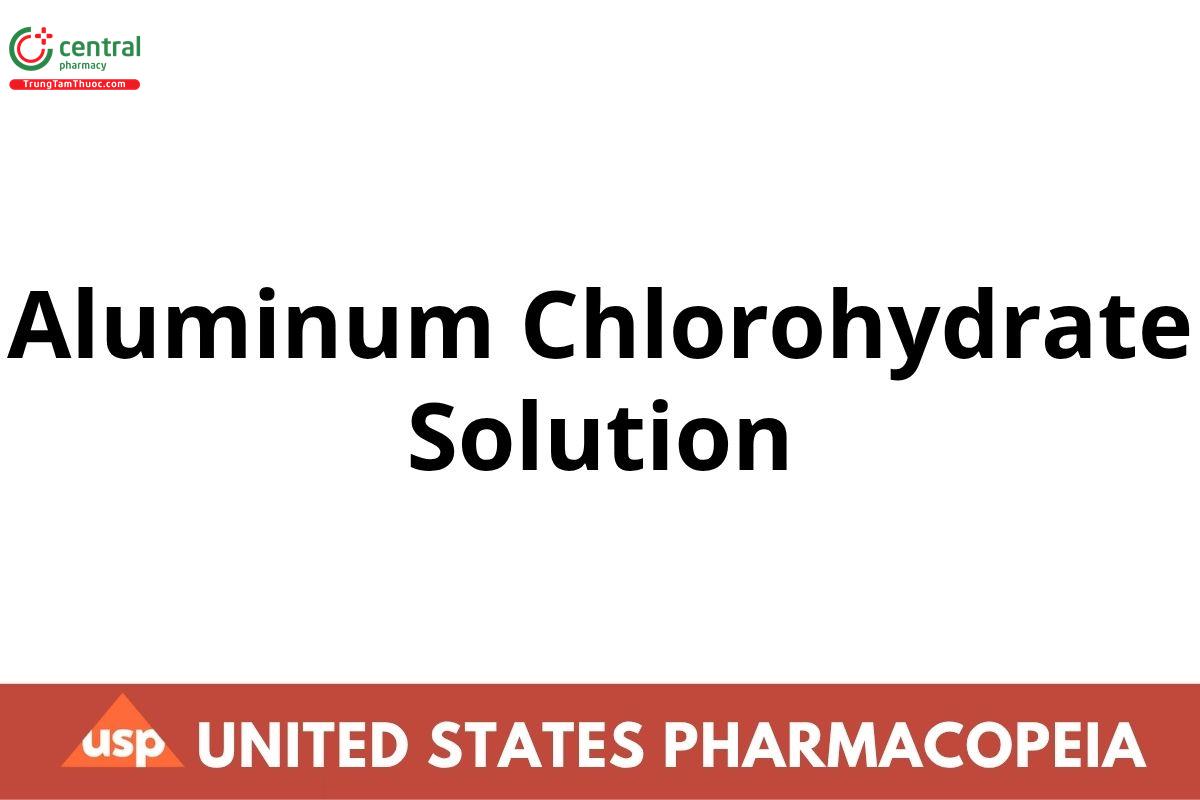 Aluminum Chlorohydrate Solution