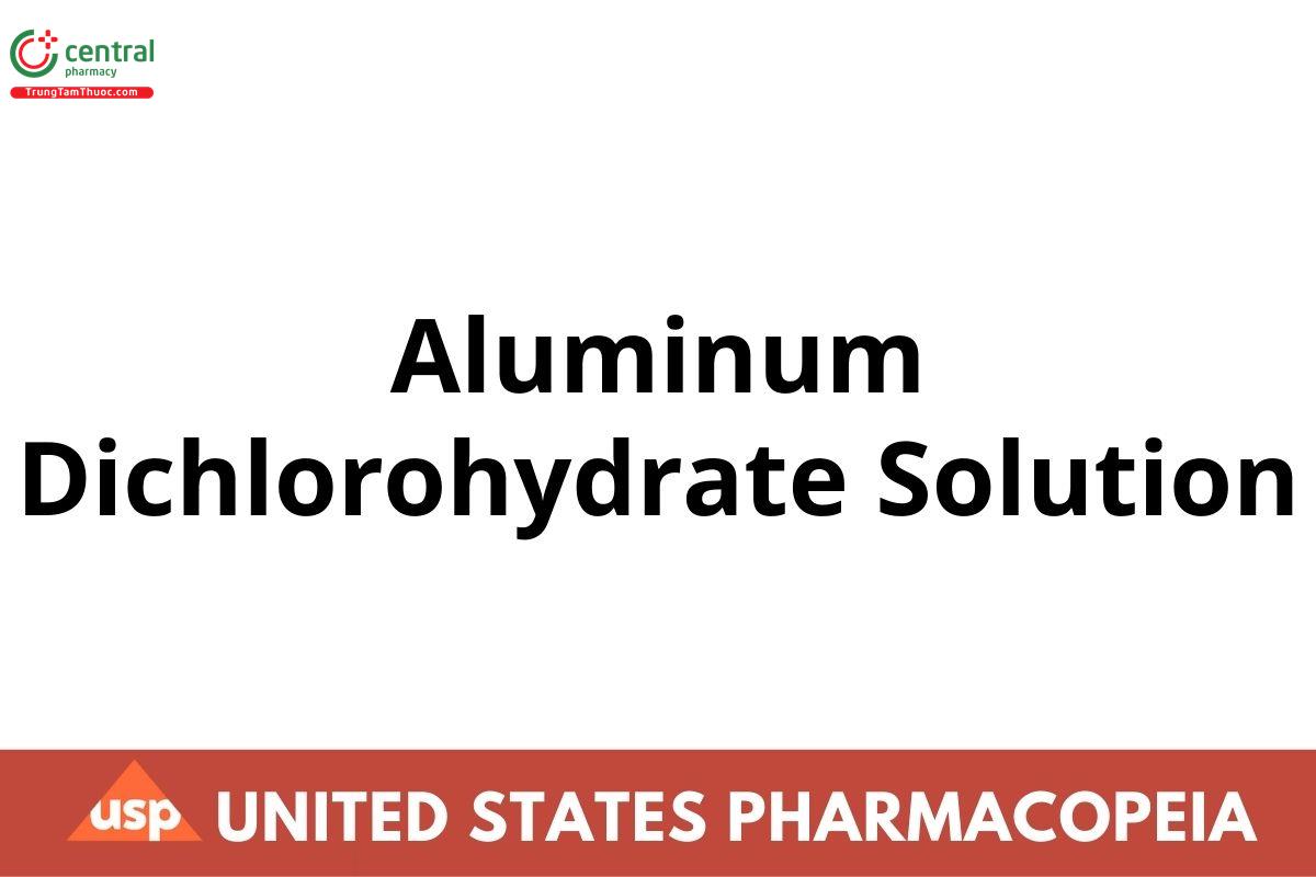Aluminum Dichlorohydrate Solution