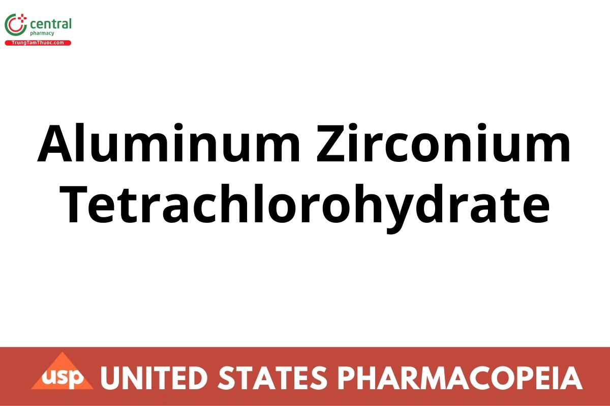 Aluminum Zirconium Tetrachlorohydrate