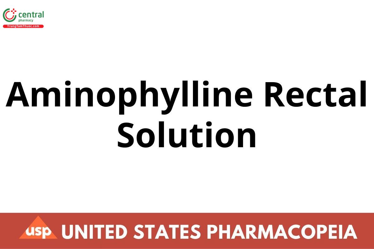  Aminophylline Rectal Solution