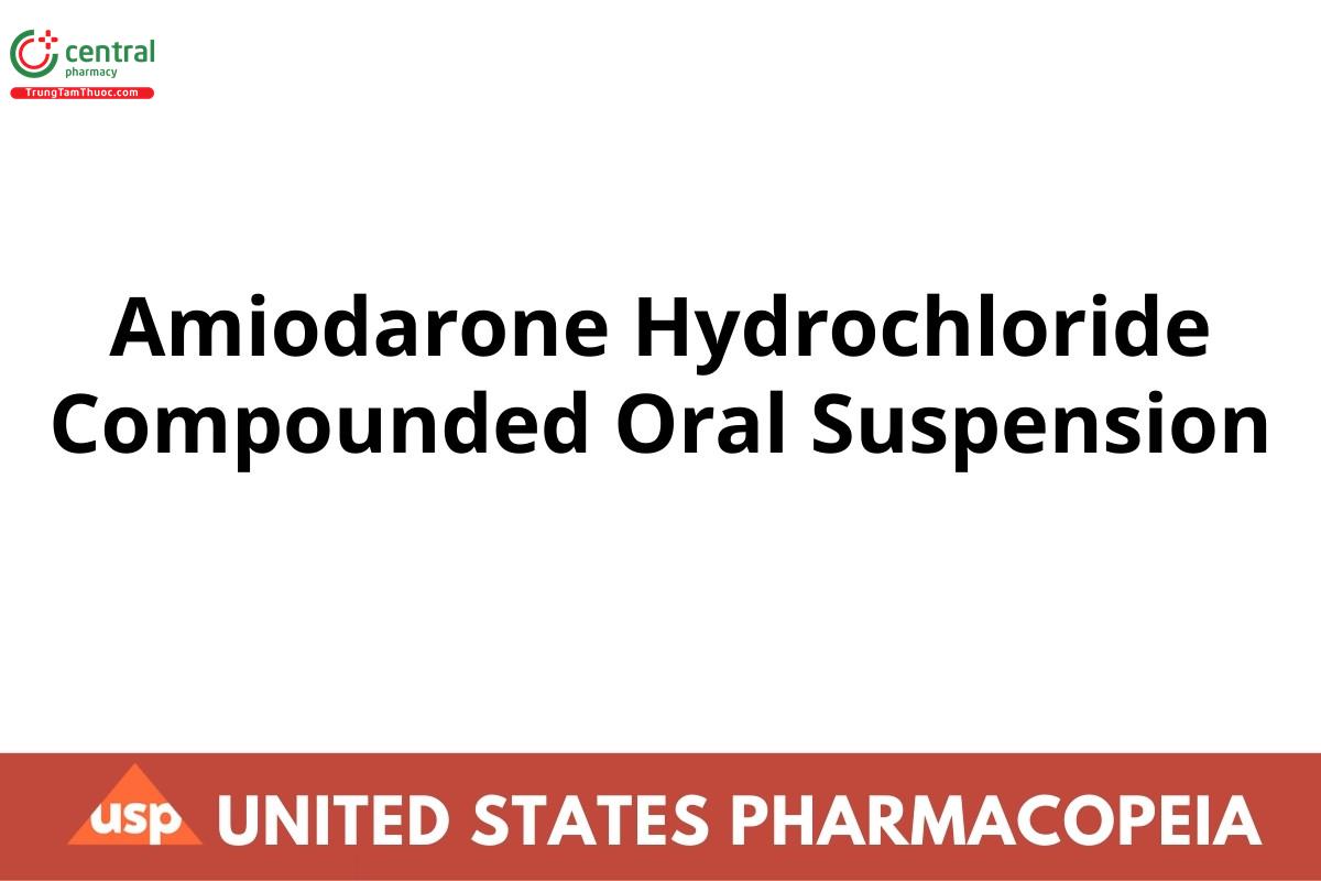 Amiodarone Hydrochloride Compounded Oral Suspension
