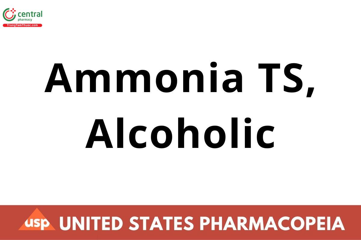 Ammonia TS, Alcoholic