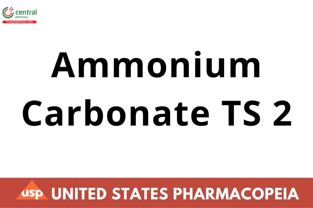 Ammonium Carbonate TS 2