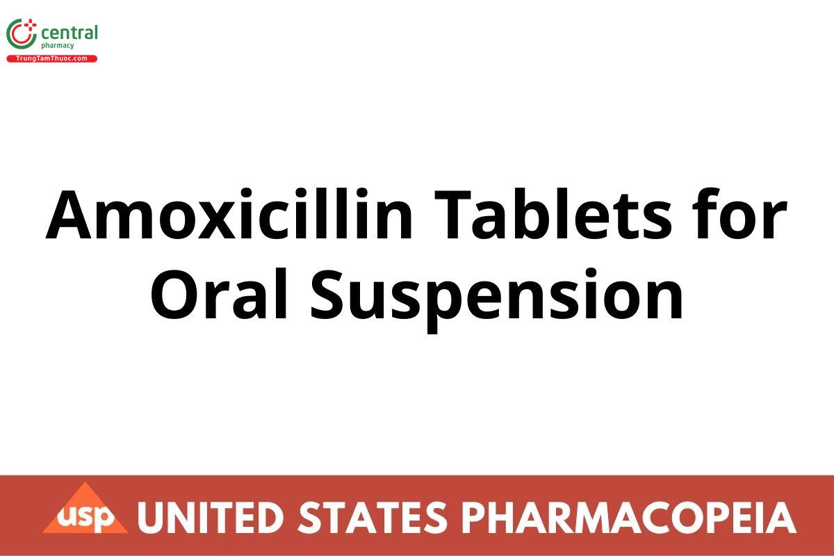 Amoxicillin Tablets for Oral Suspension