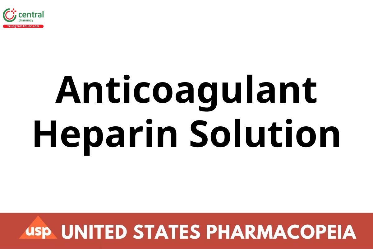 Anticoagulant Heparin Solution
