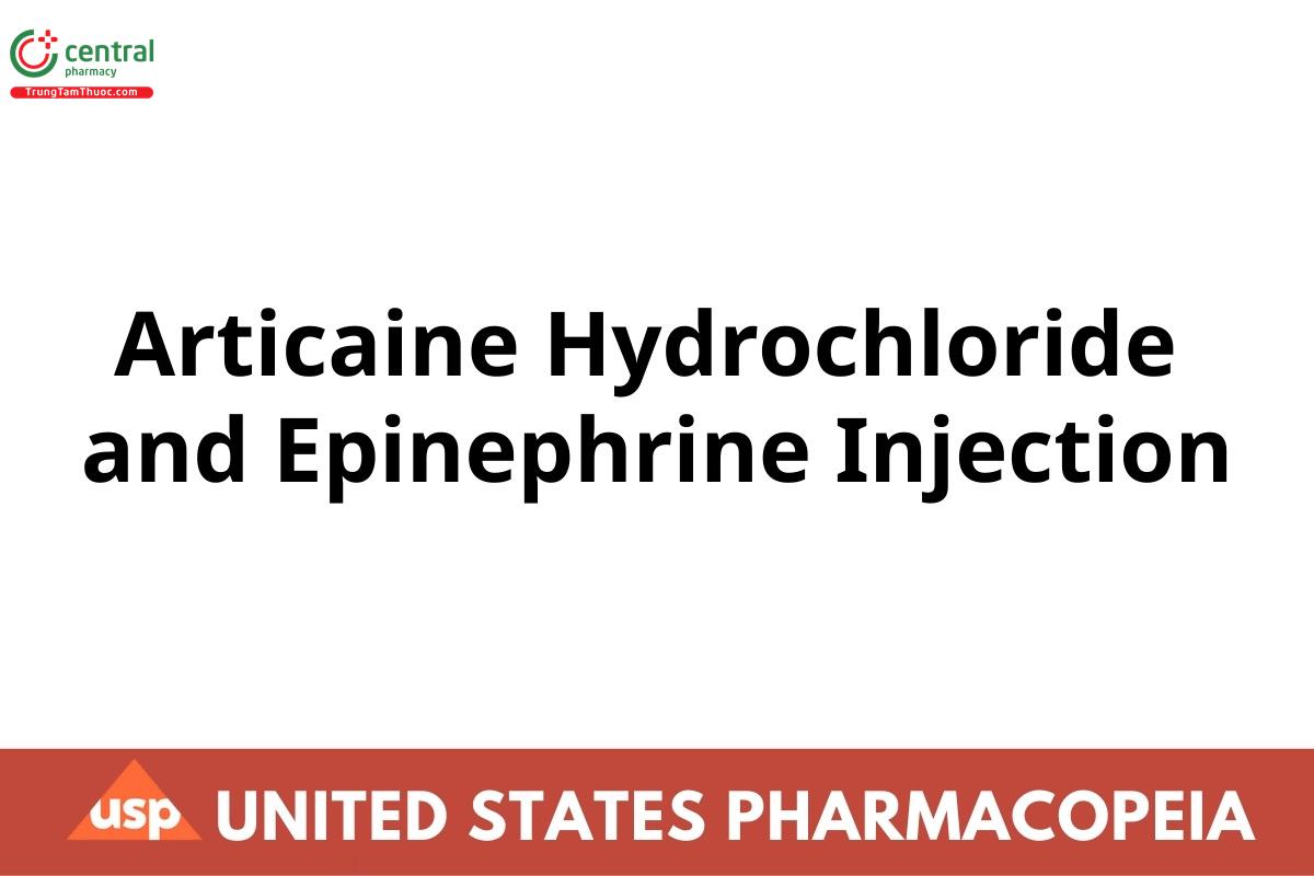 Articaine Hydrochloride and Epinephrine Injection