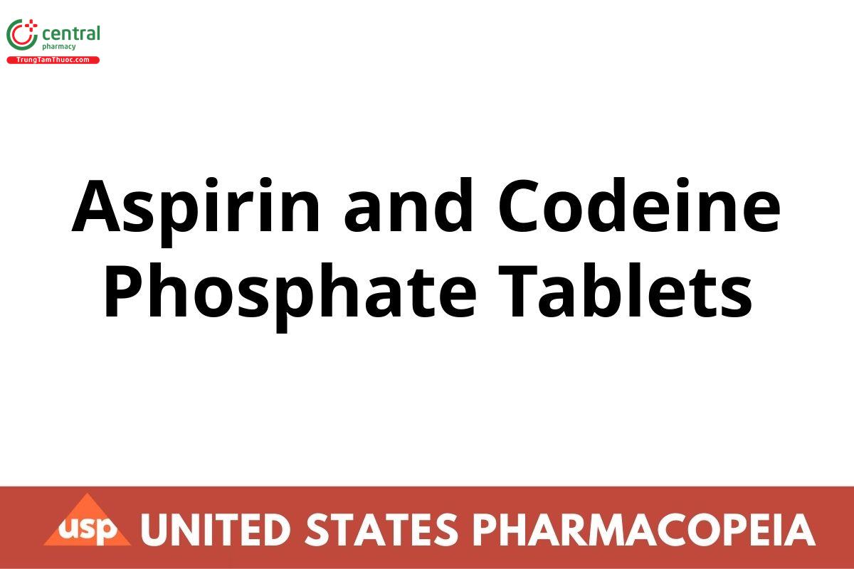 Aspirin and Codeine Phosphate Tablets