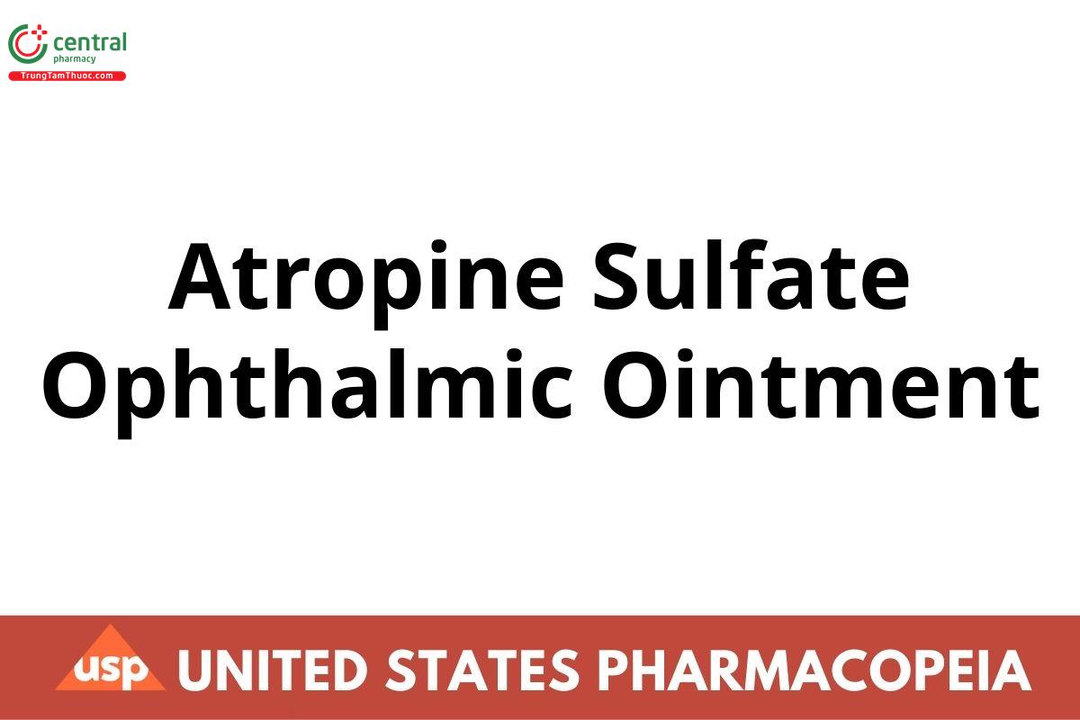 Atropine Sulfate Ophthalmic Ointment