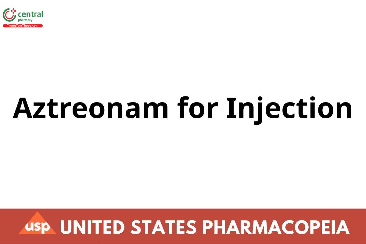 Aztreonam for Injection