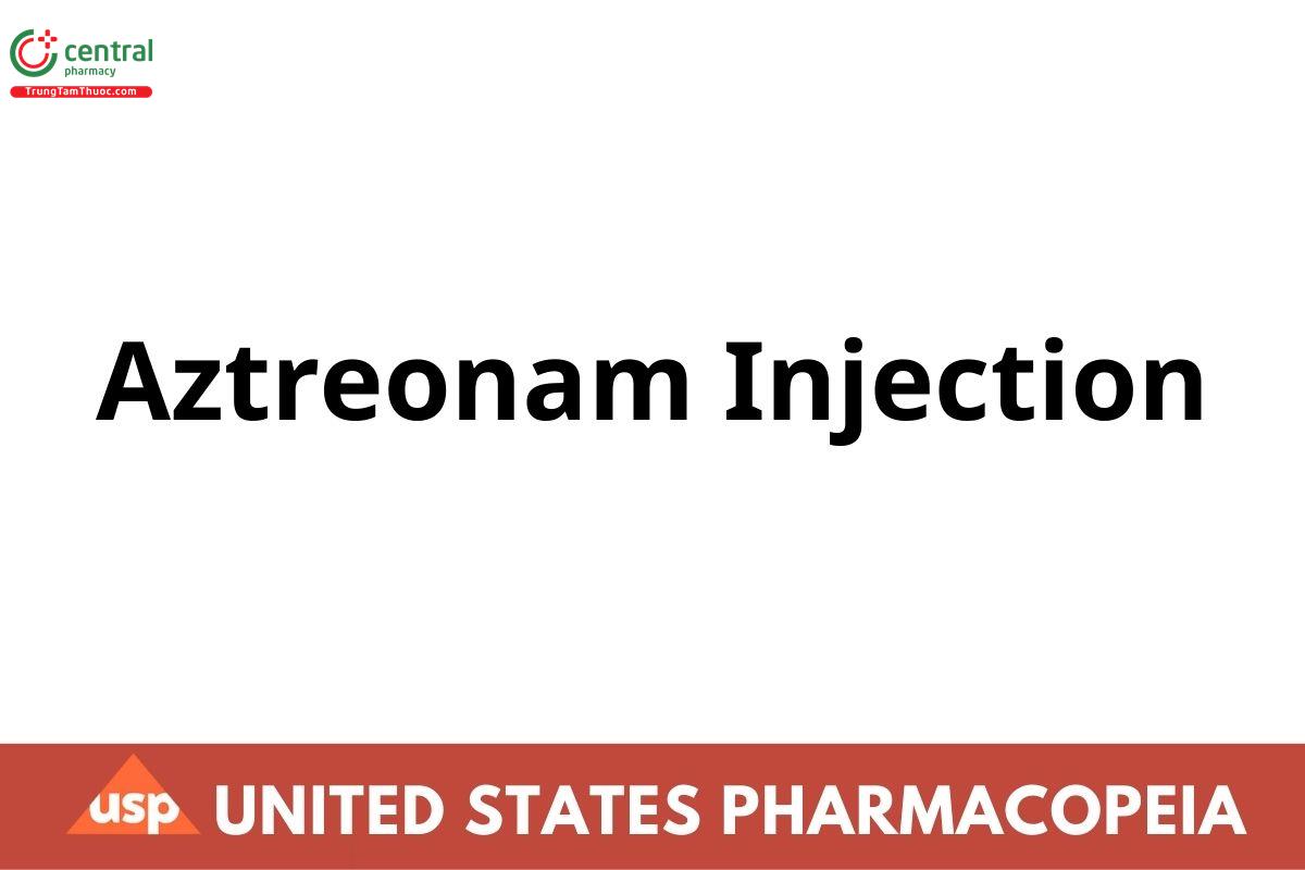Aztreonam Injection