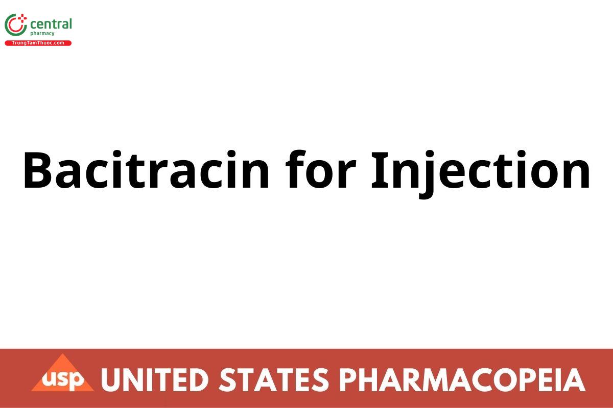Bacitracin for Injection