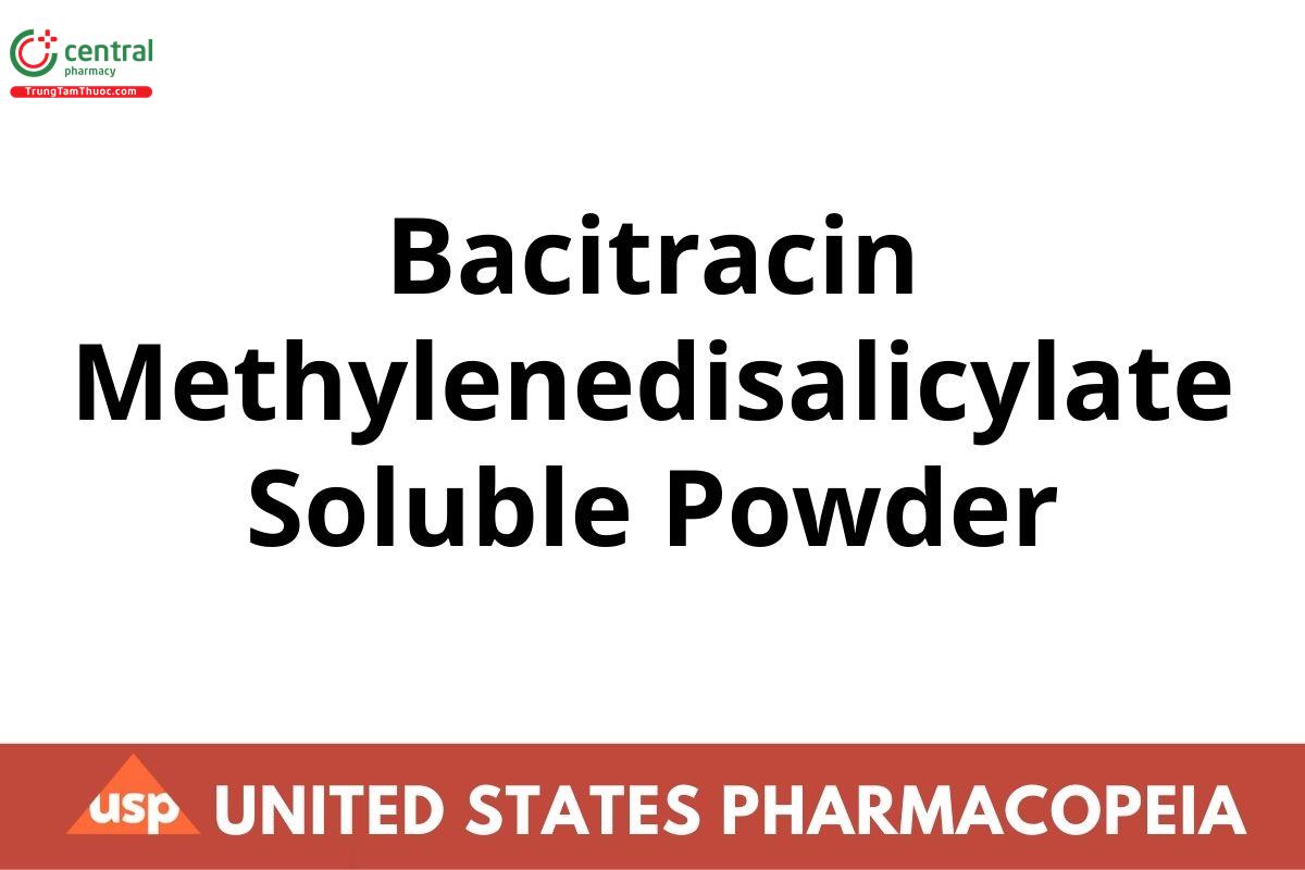 Bacitracin Methylenedisalicylate Soluble Powder
