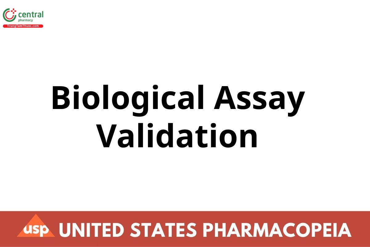 Biological Assay Validation