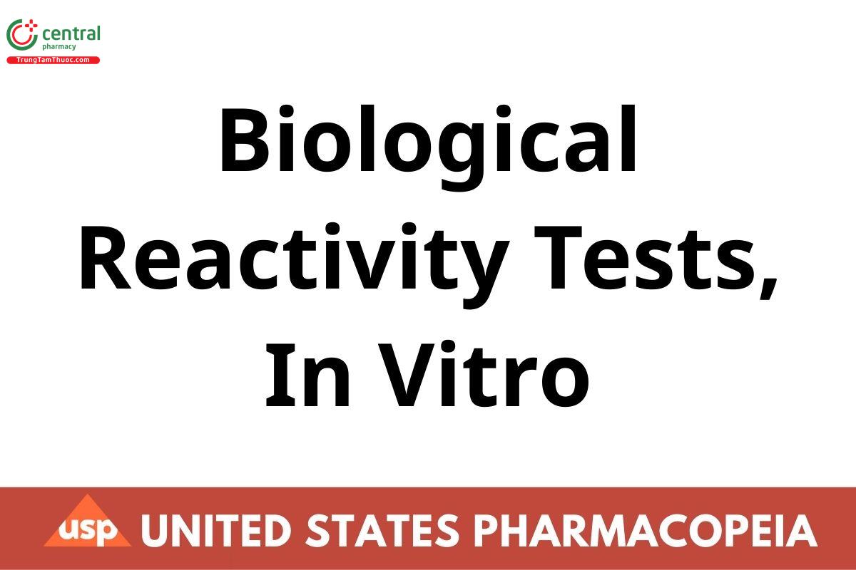 Biological Reactivity Tests, In Vitro
