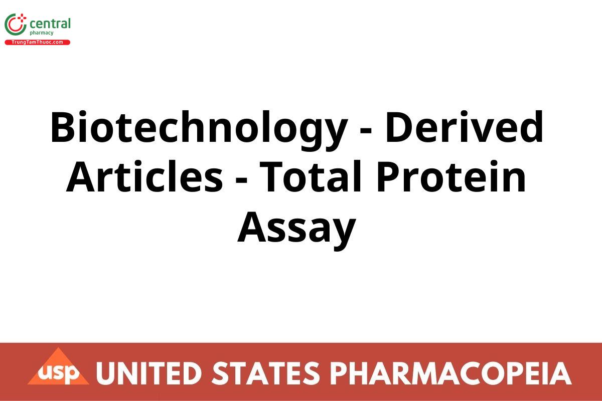 Biotechnology - Derived Articles - Total Protein Assay