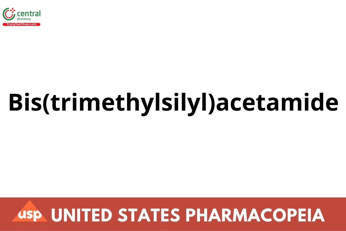 Bis(trimethylsilyl)acetamide