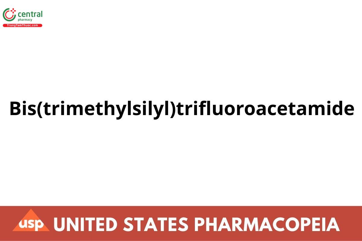 Bis(trimethylsilyl)trifluoroacetamide