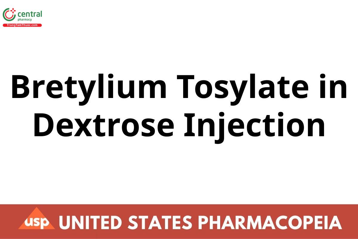 Bretylium Tosylate in Dextrose Injection