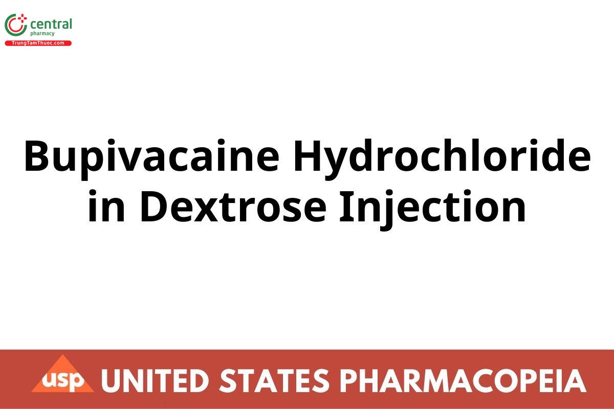 Bupivacaine Hydrochloride in Dextrose Injection