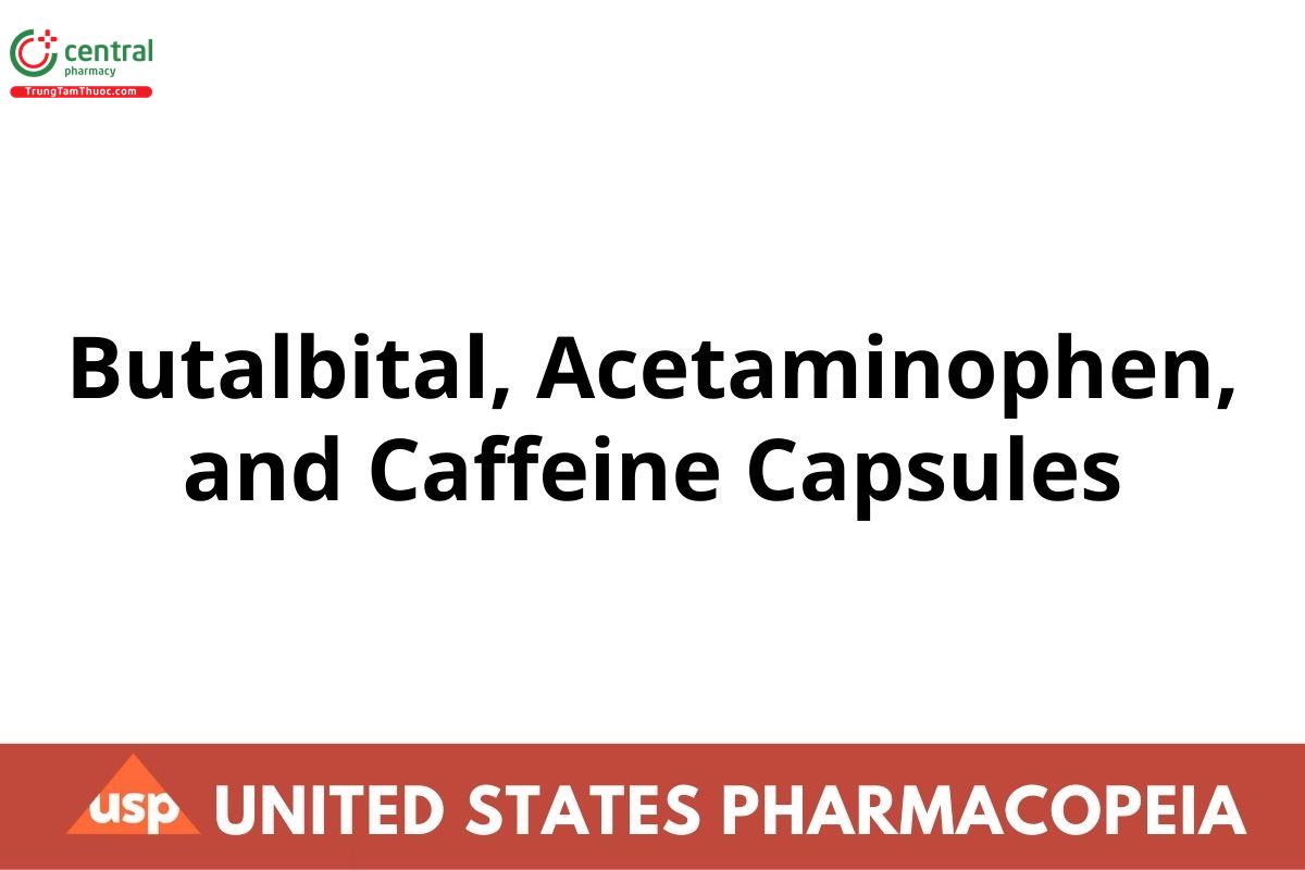 Butalbital, Acetaminophen, and Caffeine Capsules