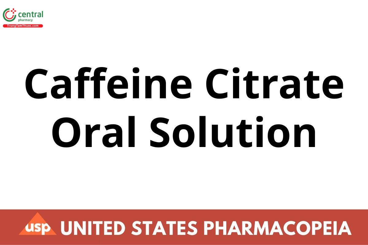 Caffeine Citrate Oral Solution