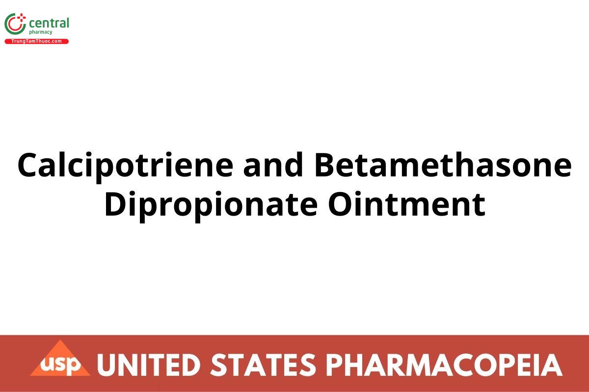 Calcipotriene and Betamethasone Dipropionate Ointment