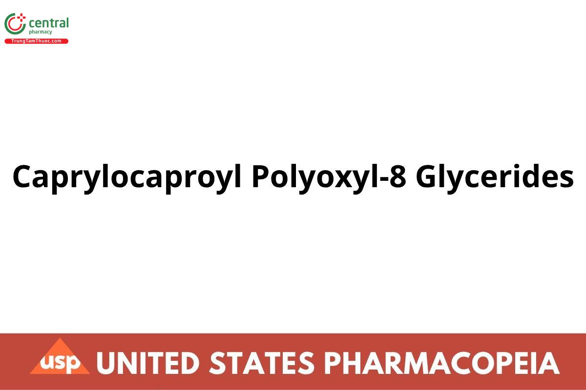 Caprylocaproyl Polyoxyl-8 Glycerides