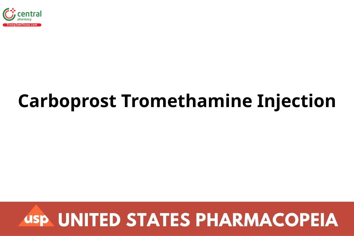 Carboprost Tromethamine Injection