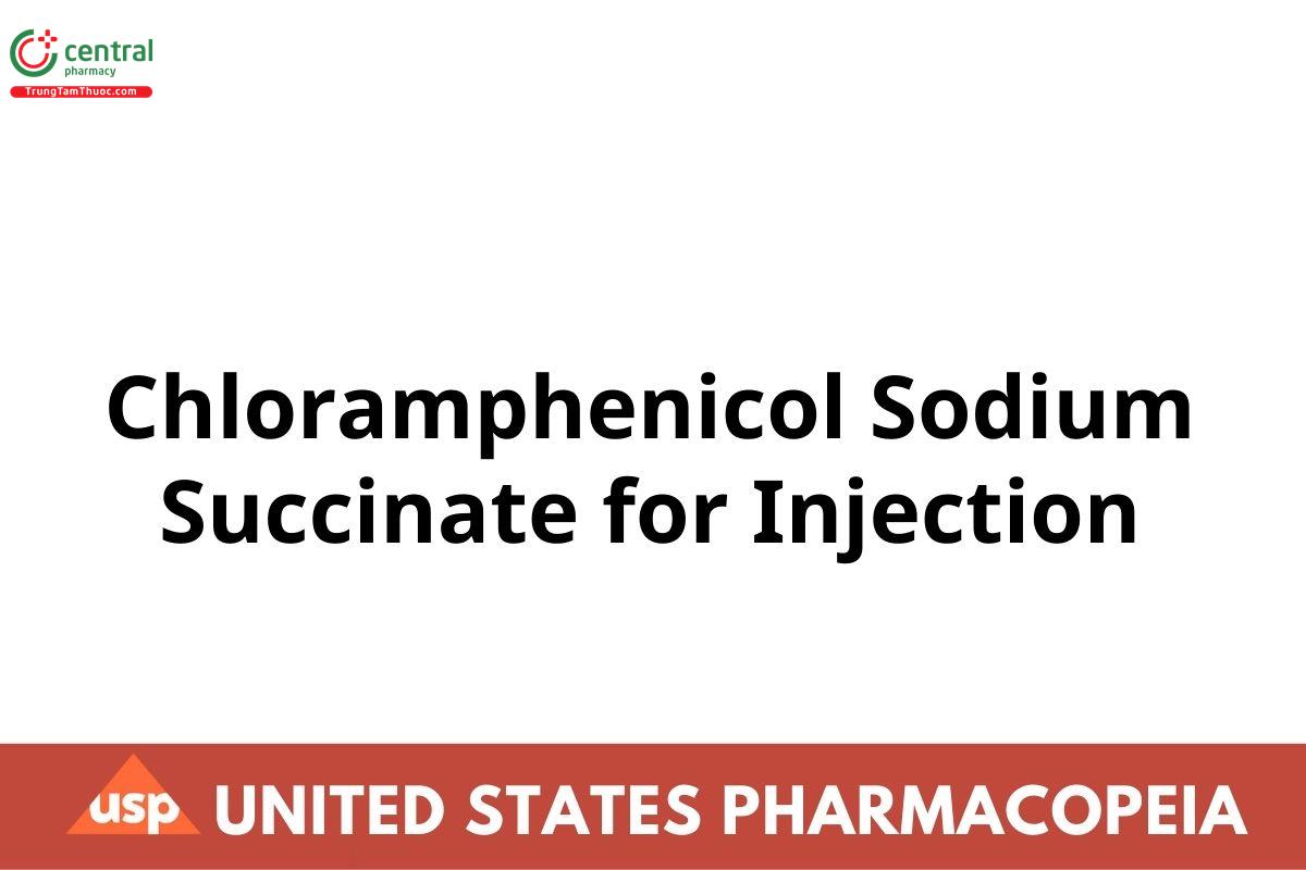 Chloramphenicol Sodium Succinate for Injection