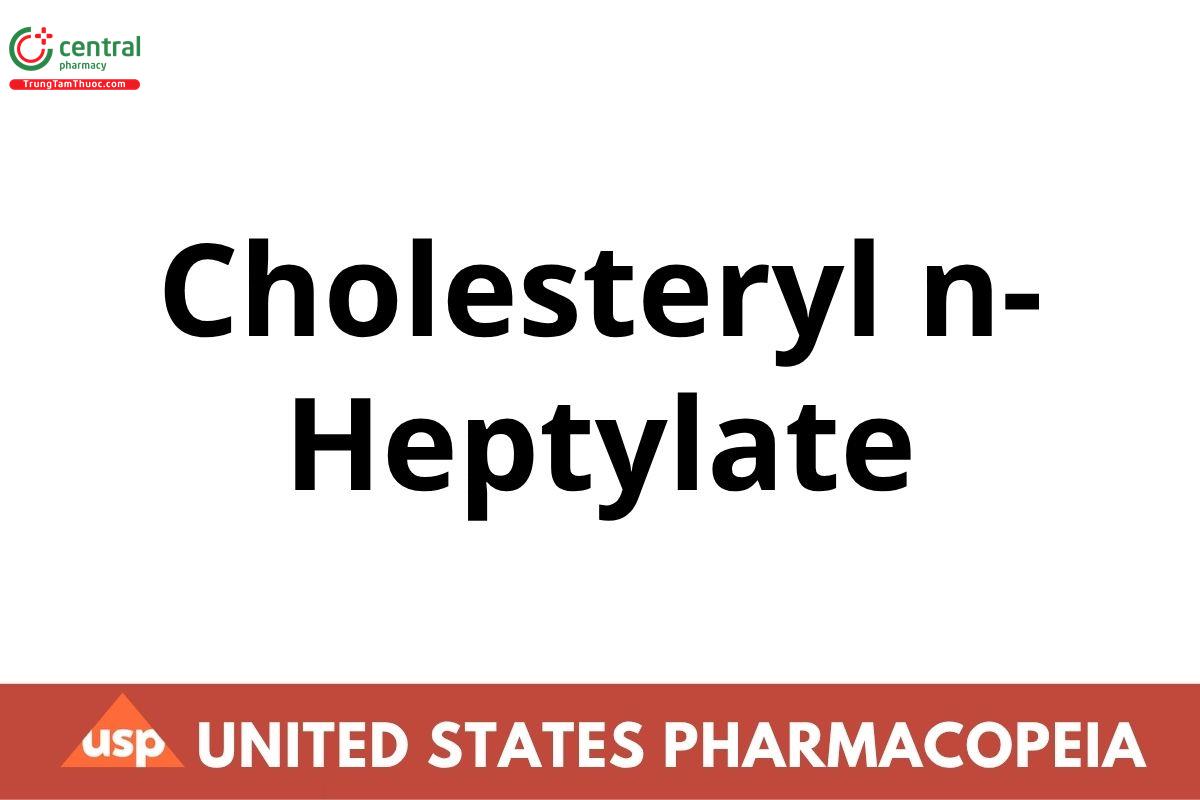 Cholesteryl n-Heptylate