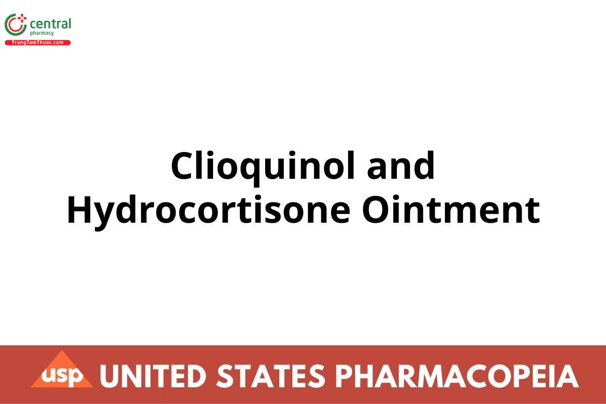 Clioquinol and Hydrocortisone Ointment