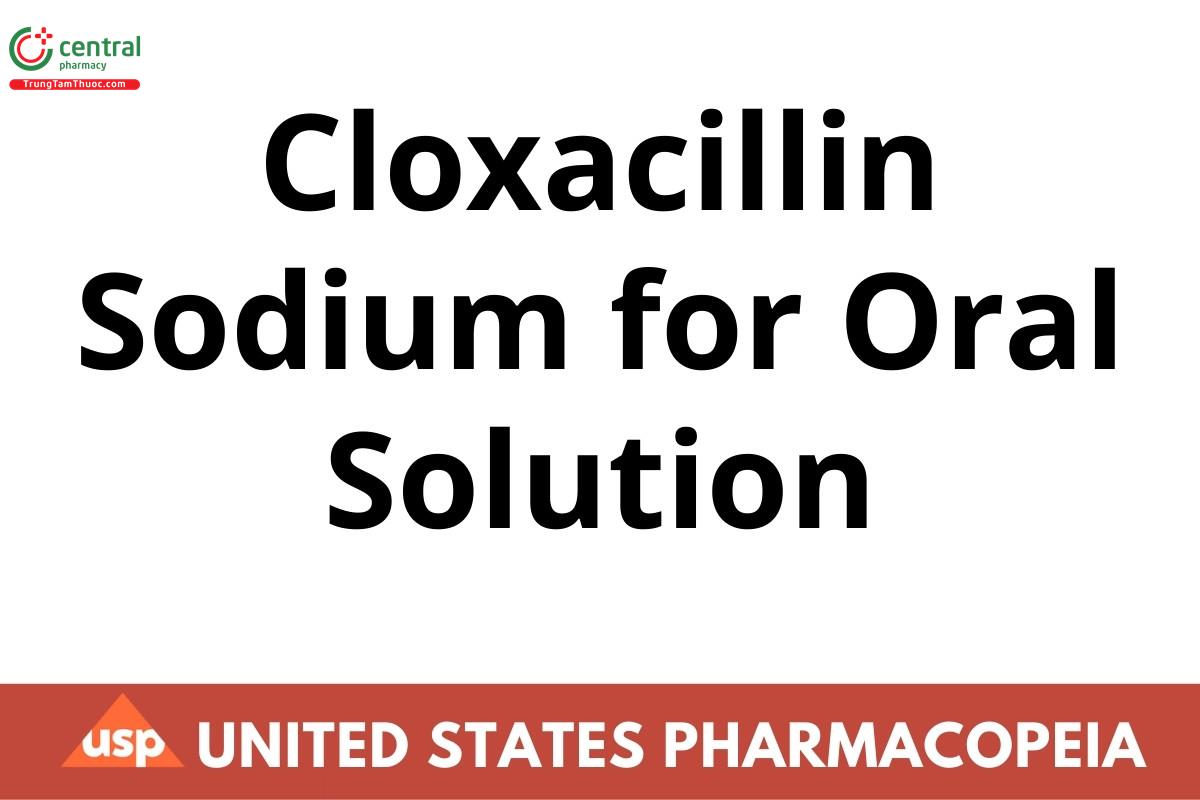 Cloxacillin Sodium for Oral Solution