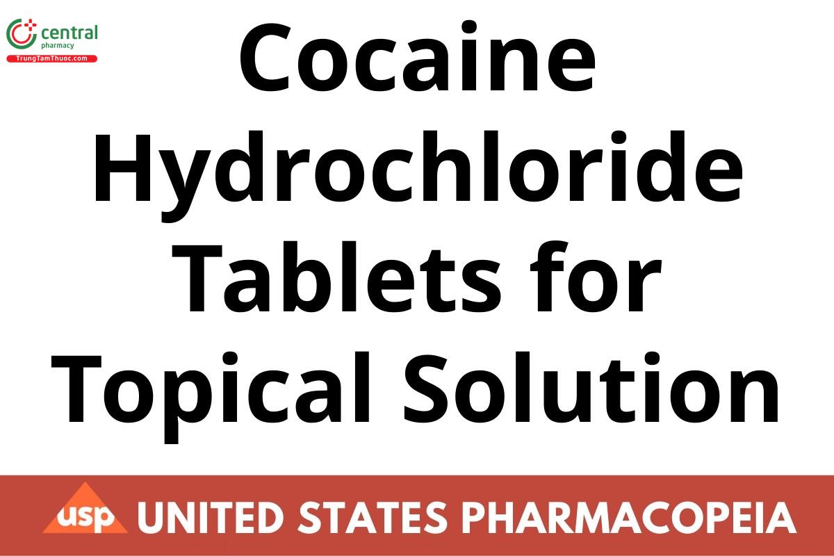 Cocaine Hydrochloride Tablets for Topical Solution