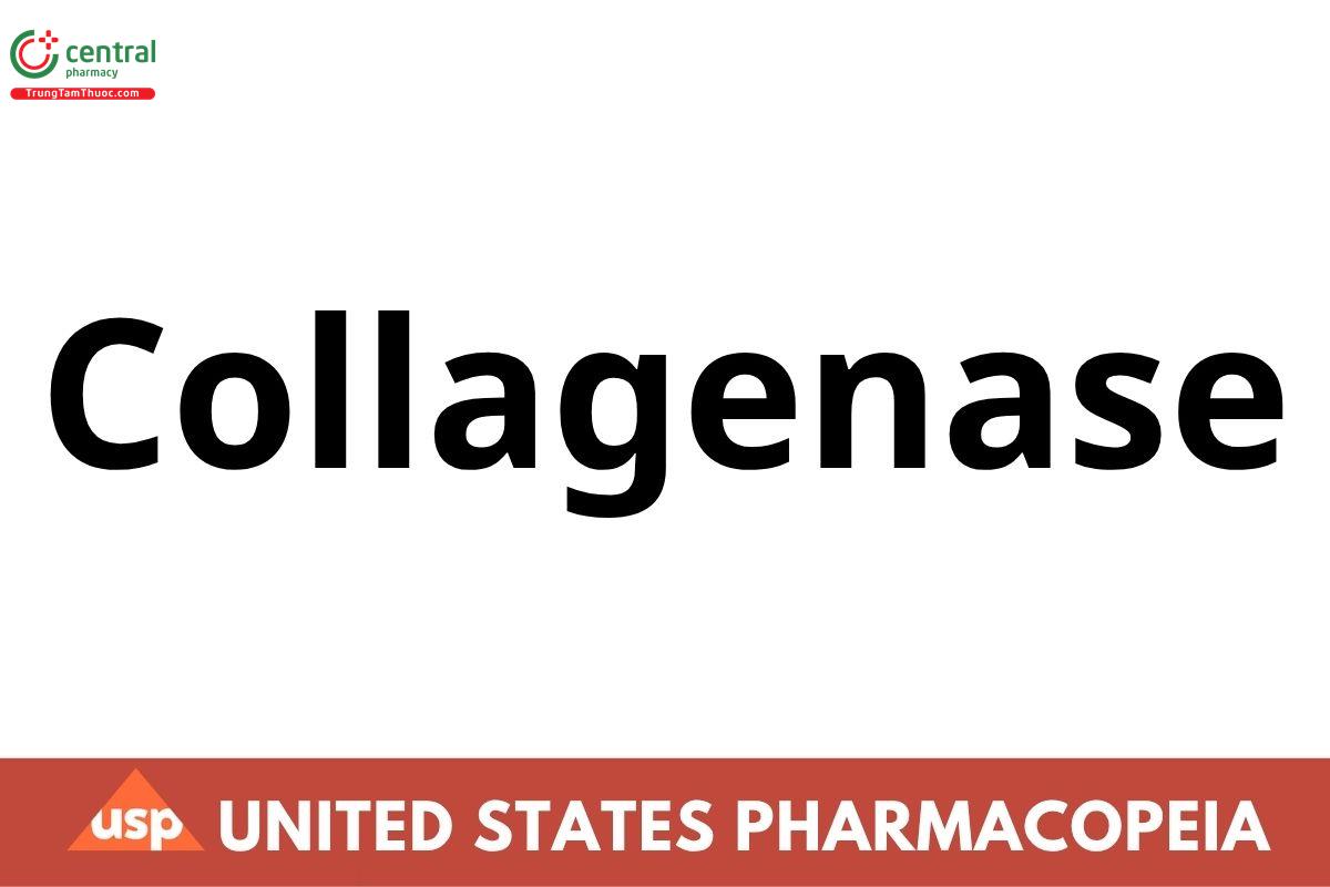 Collagenase