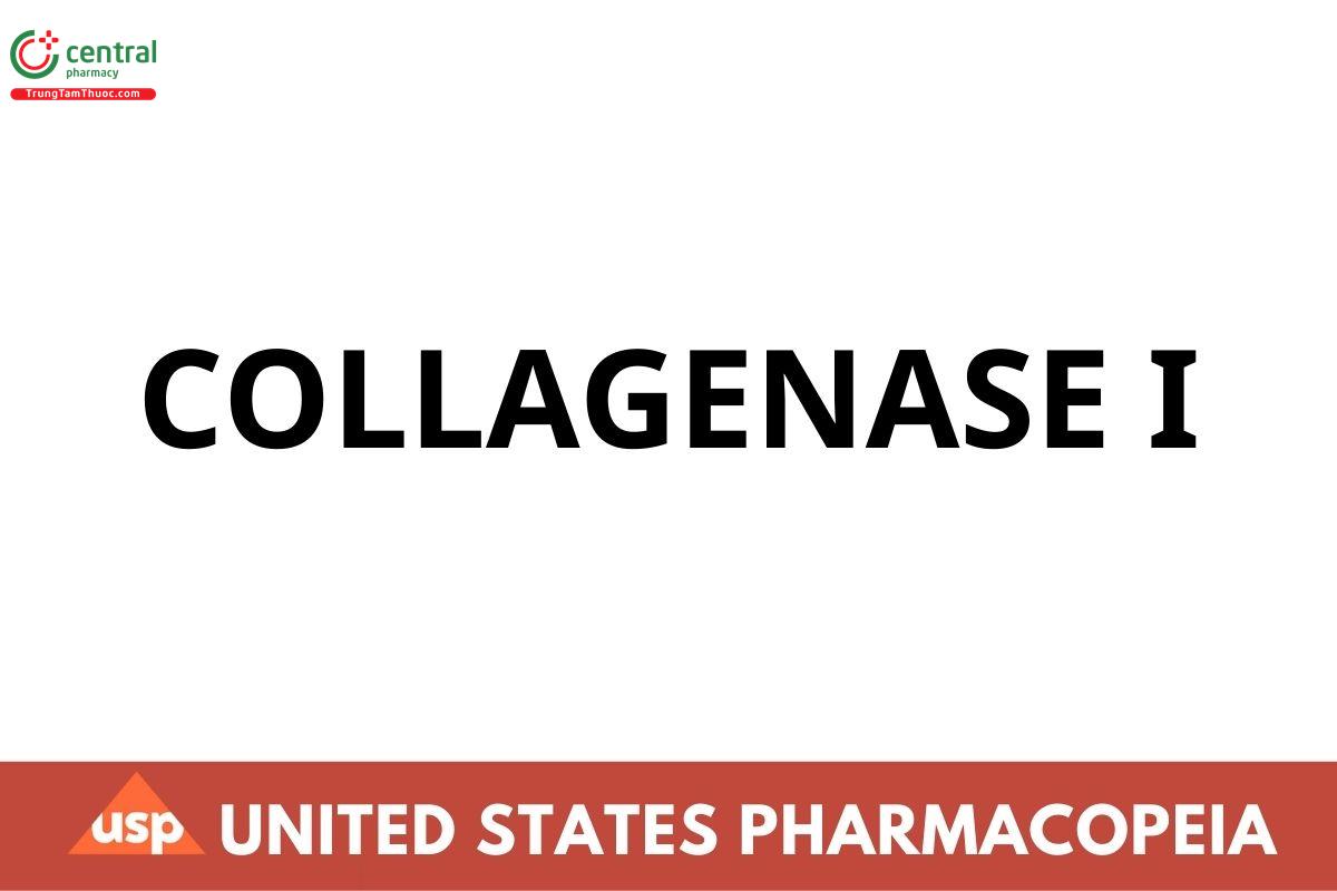 Collagenase I
