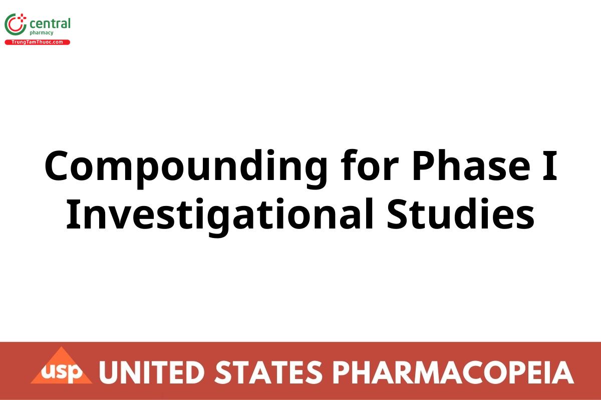 Compounding for Phase I Investigational Studies