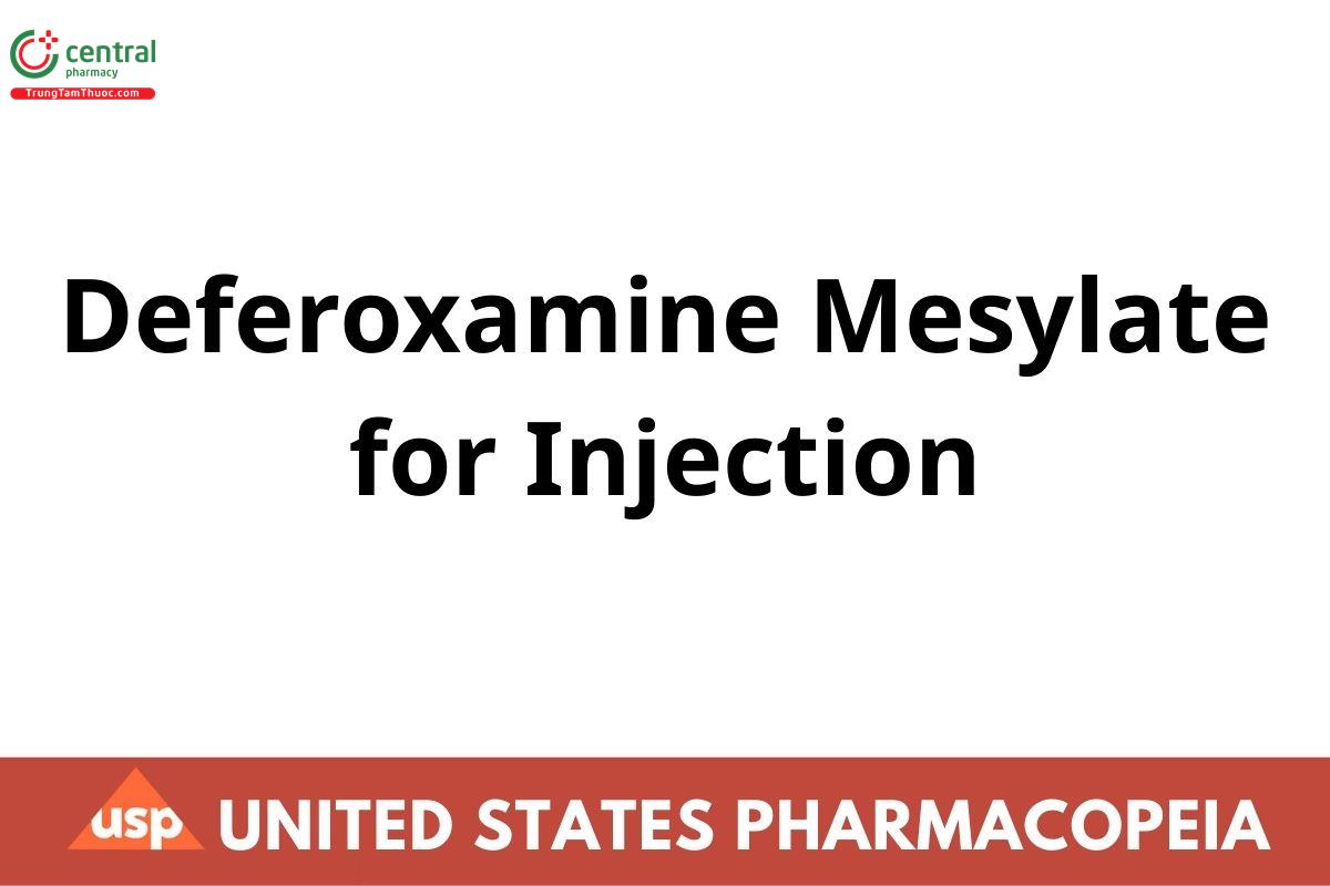 Deferoxamine Mesylate for Injection