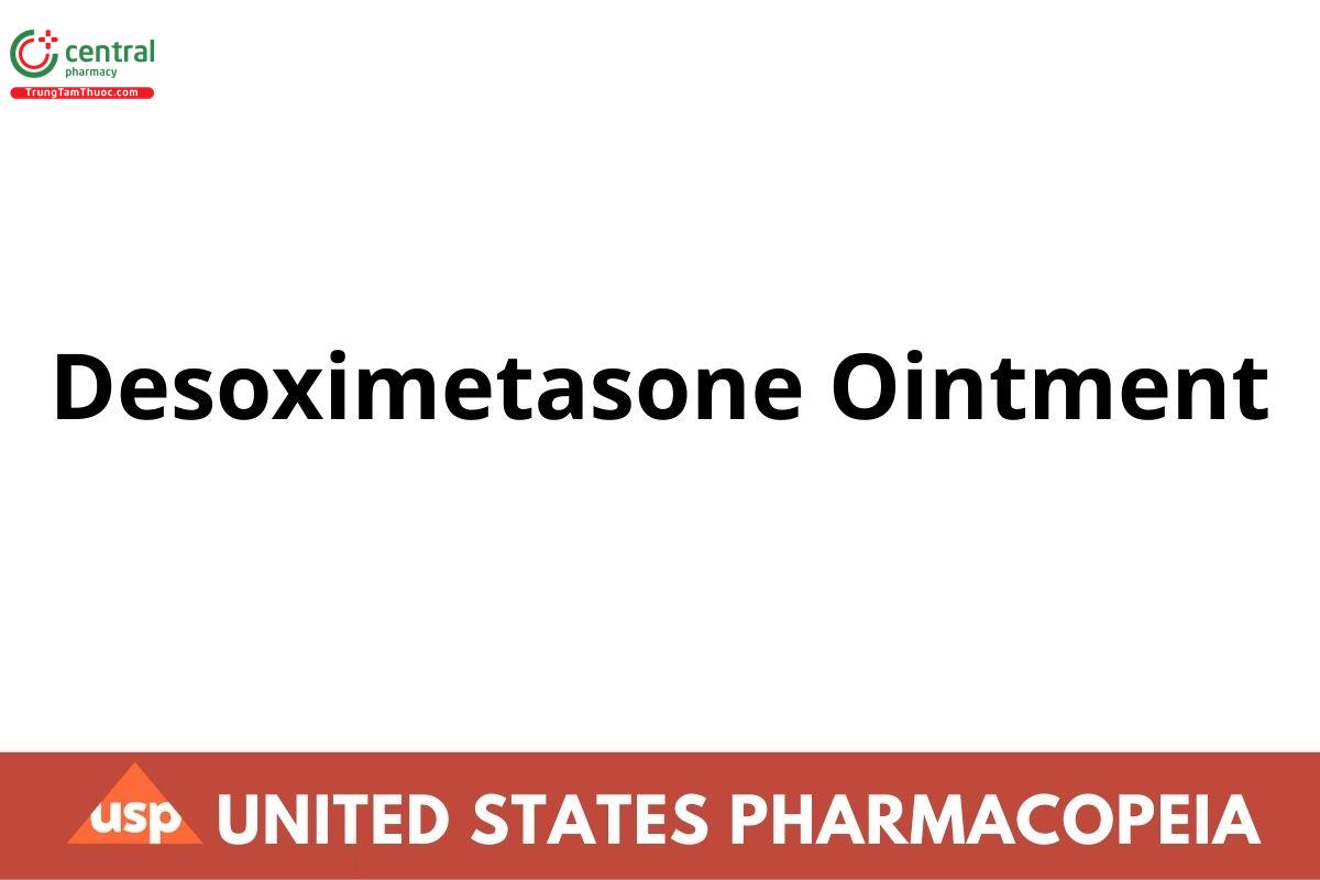 Desoximetasone Ointment