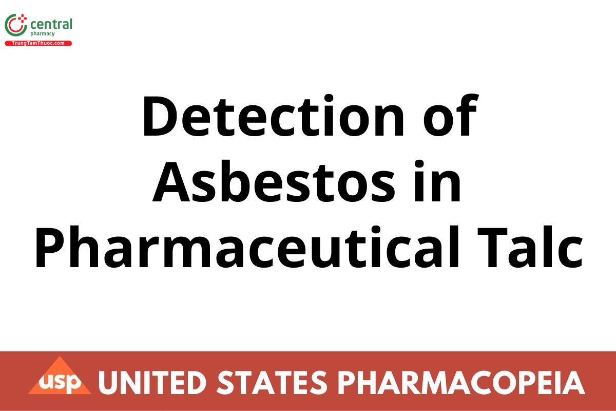 Detection of Asbestos in Pharmaceutical Talc