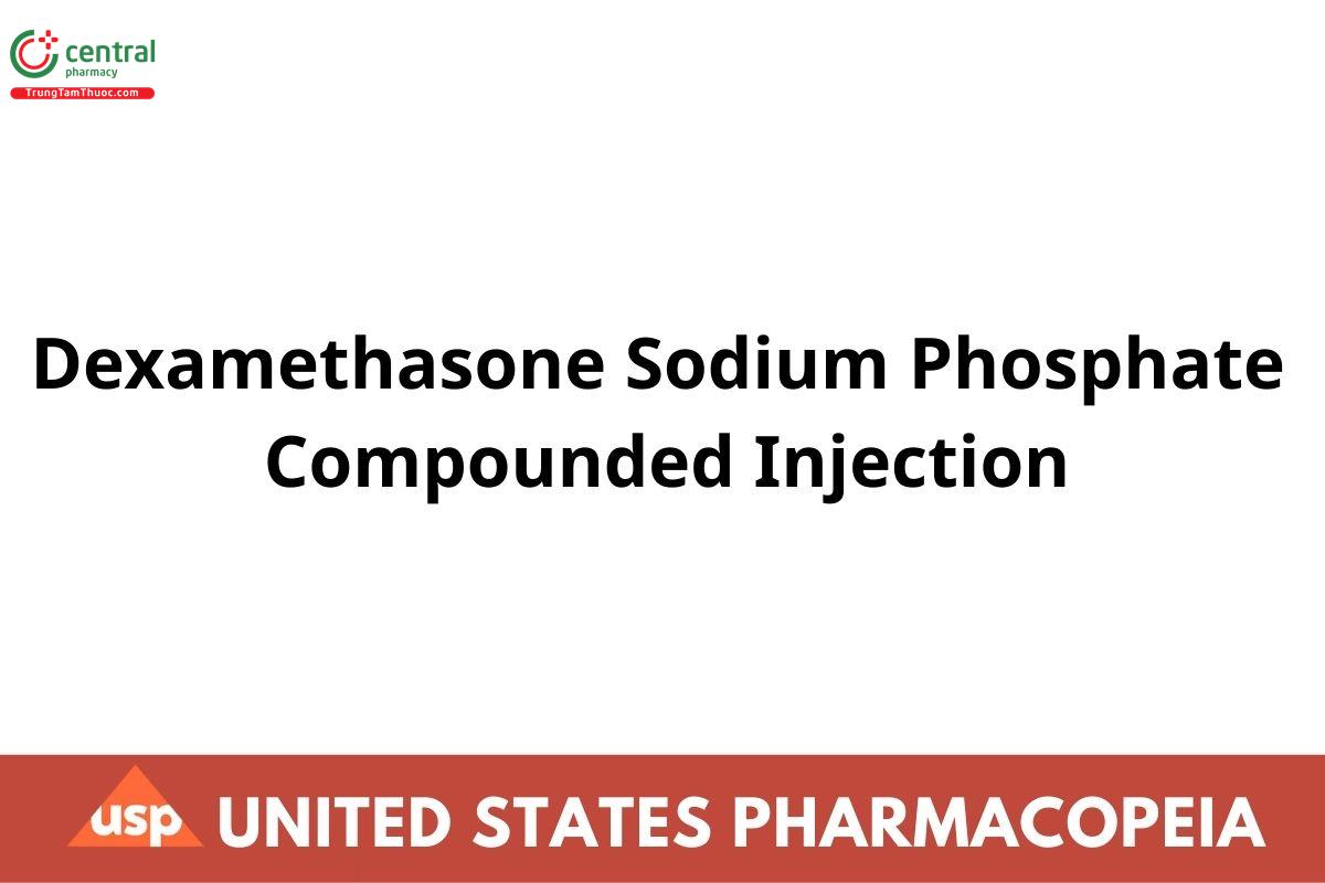 Dexamethasone Sodium Phosphate Compounded Injection