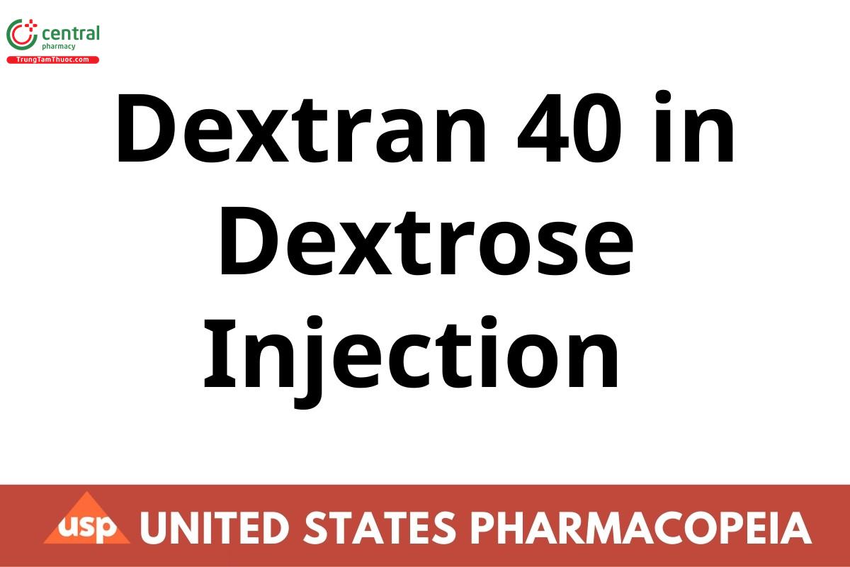Dextran 40 in Dextrose Injection