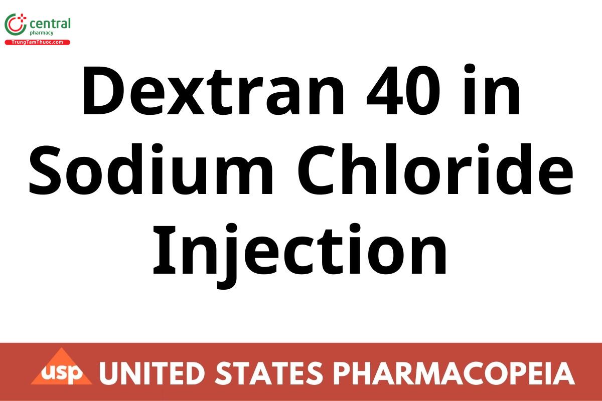 Dextran 40 in Sodium Chloride Injection