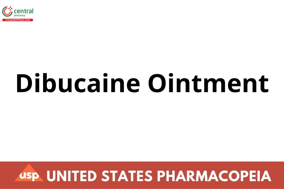 Dibucaine Ointment