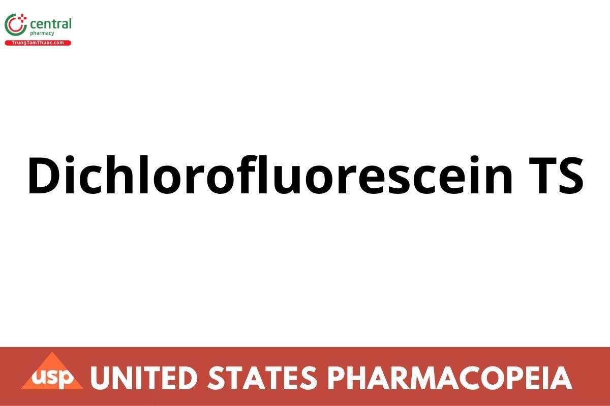 Dichlorofluorescein TS