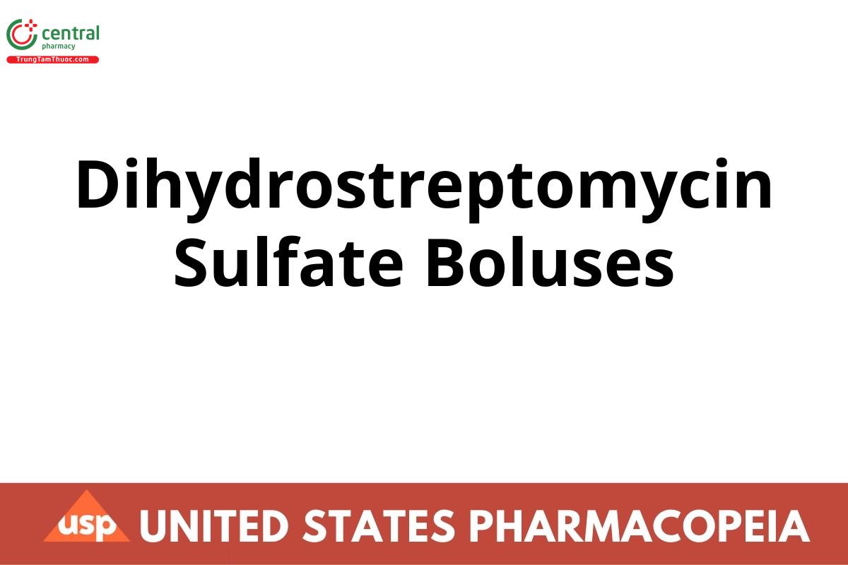 Dihydrostreptomycin Sulfate Boluses