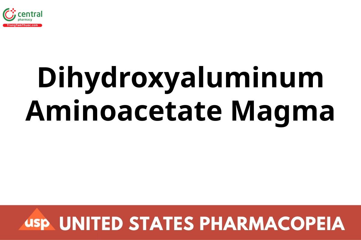 Dihydroxyaluminum Aminoacetate Magma
